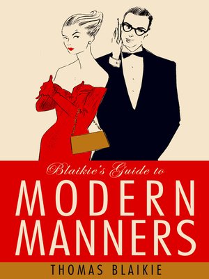 cover image of Blaikie's Guide to Modern Manners
